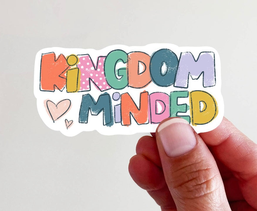 kingdom minded sticker